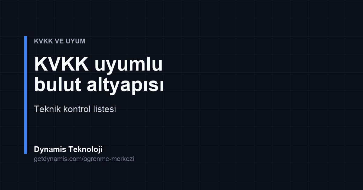 Private cloud ve KVKK uyumlu altyapı kararlarını gösteren kapak görseli